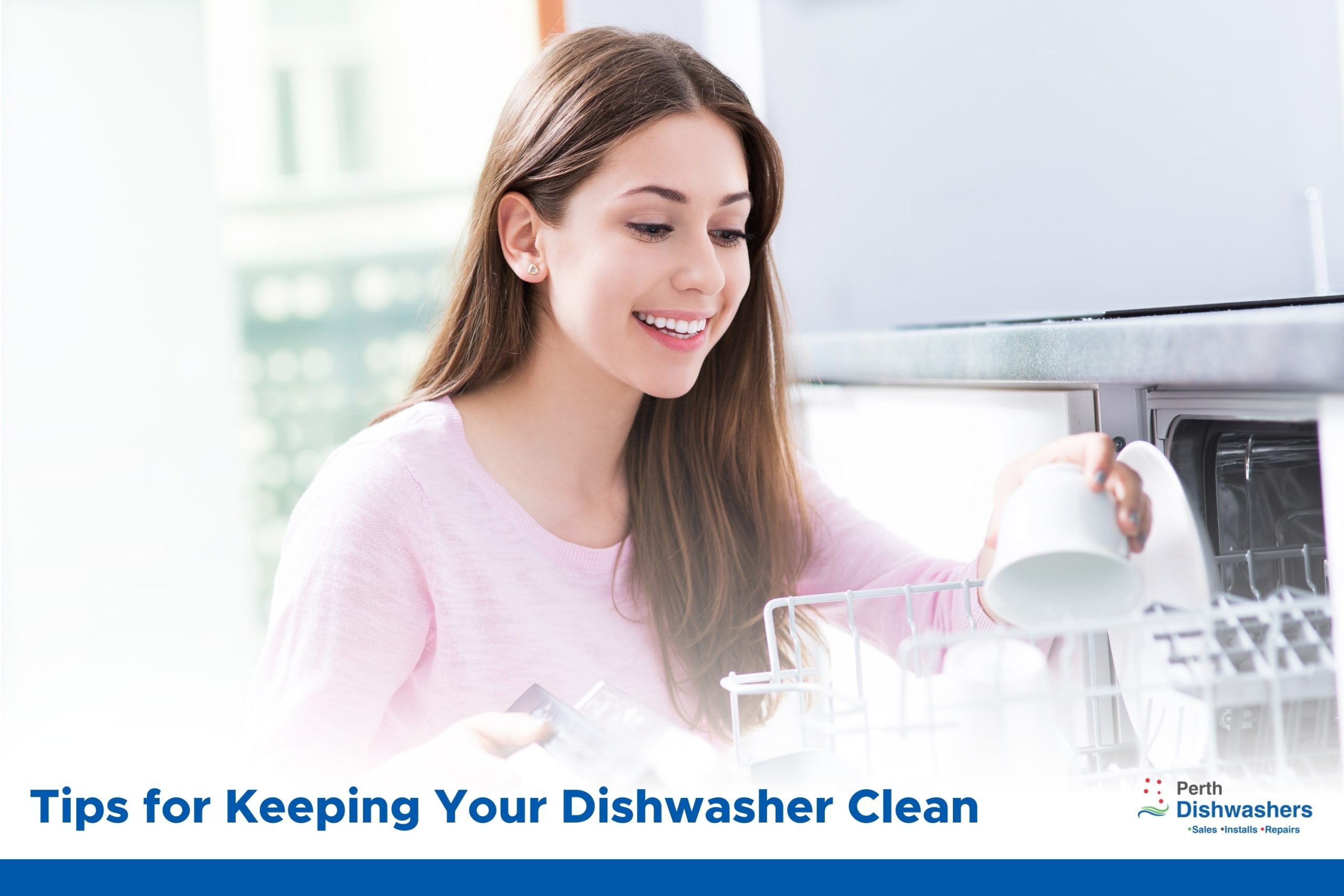 tips for keeping your dishwasher clean